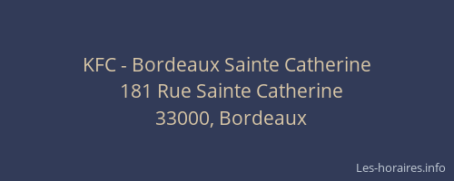 KFC - Bordeaux Sainte Catherine