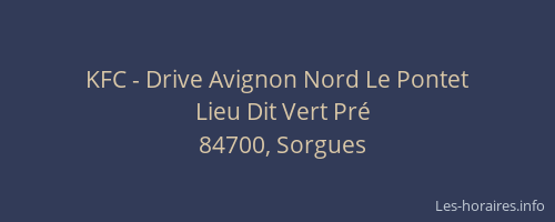 KFC - Drive Avignon Nord Le Pontet