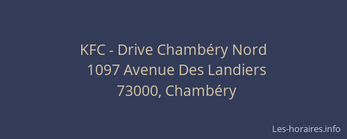 KFC - Drive Chambéry Nord