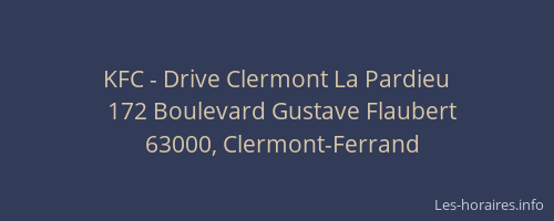 KFC - Drive Clermont La Pardieu