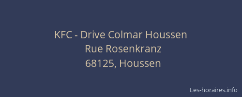 KFC - Drive Colmar Houssen