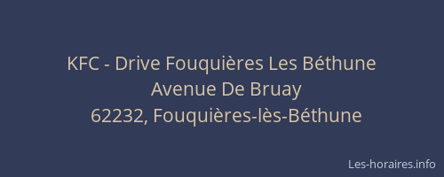 KFC - Drive Fouquières Les Béthune