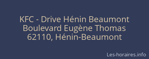 KFC - Drive Hénin Beaumont