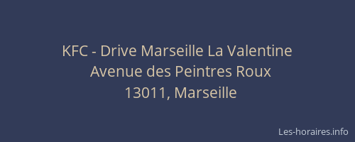 KFC - Drive Marseille La Valentine