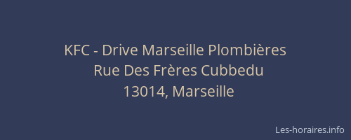 KFC - Drive Marseille Plombières