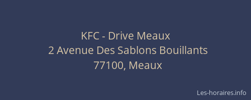 KFC - Drive Meaux