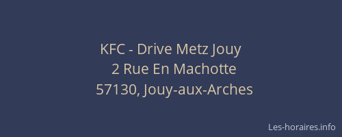 KFC - Drive Metz Jouy