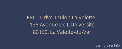 KFC - Drive Toulon La Valette