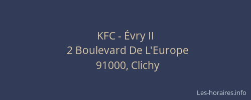 KFC - Évry II