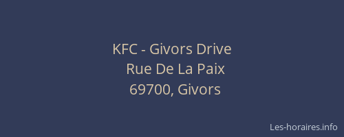 KFC - Givors Drive