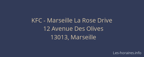 KFC - Marseille La Rose Drive