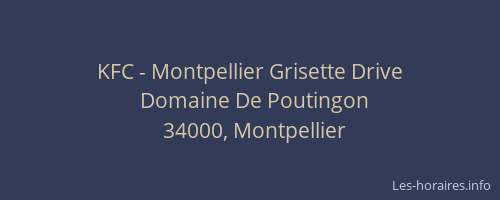 KFC - Montpellier Grisette Drive