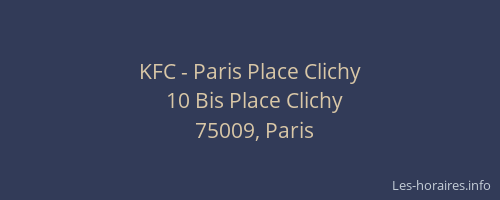 KFC - Paris Place Clichy