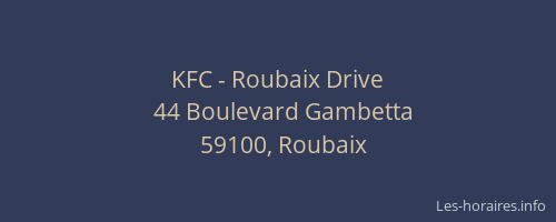 KFC - Roubaix Drive
