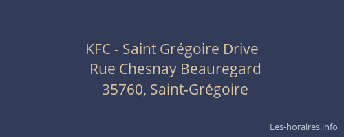 KFC - Saint Grégoire Drive