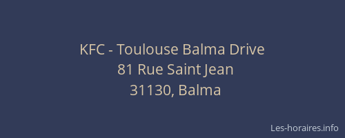 KFC - Toulouse Balma Drive