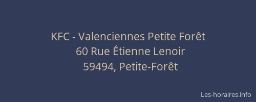 KFC - Valenciennes Petite Forêt
