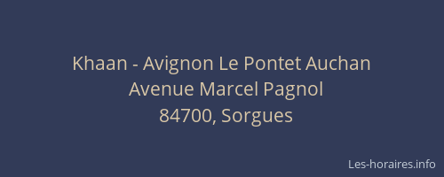 Khaan - Avignon Le Pontet Auchan