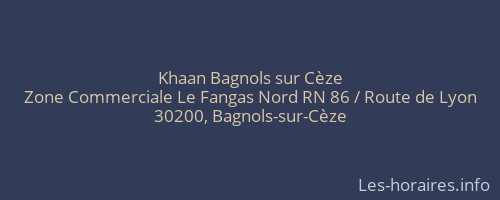 Khaan Bagnols sur Cèze