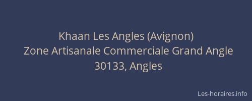 Khaan Les Angles (Avignon)