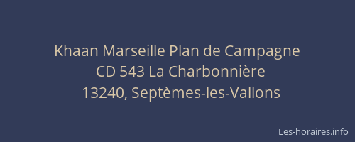 Khaan Marseille Plan de Campagne