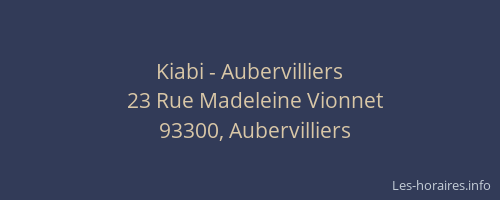 Kiabi - Aubervilliers