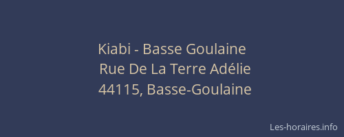 Kiabi - Basse Goulaine
