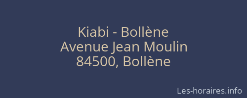 Kiabi - Bollène