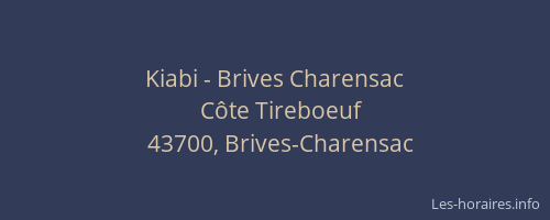 Kiabi - Brives Charensac