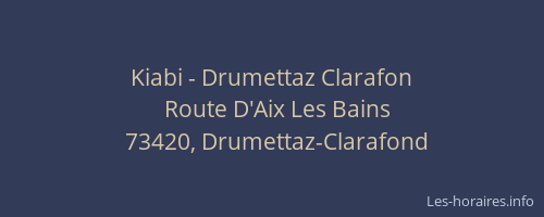 Kiabi - Drumettaz Clarafon