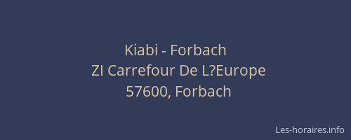 Kiabi - Forbach