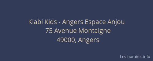 Kiabi Kids - Angers Espace Anjou