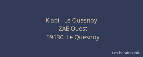 Kiabi - Le Quesnoy