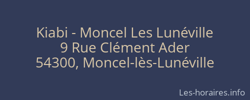 Kiabi - Moncel Les Lunéville