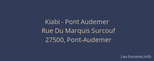 Kiabi - Pont Audemer