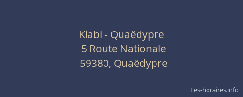 Kiabi - Quaëdypre