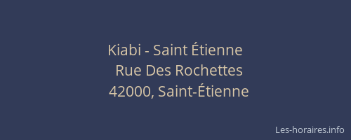 Kiabi - Saint Étienne