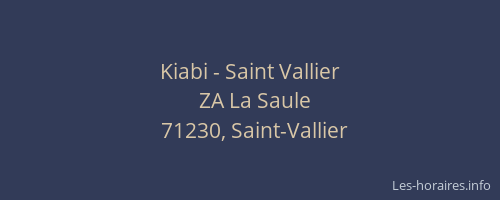 Kiabi - Saint Vallier