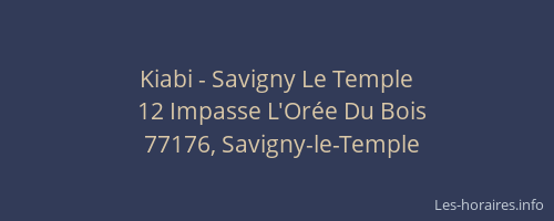 Kiabi - Savigny Le Temple