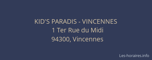 KID'S PARADIS - VINCENNES