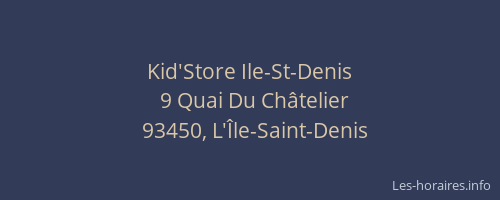 Kid'Store Ile-St-Denis