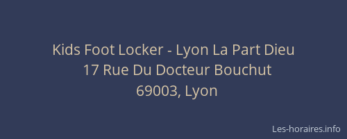 Kids Foot Locker - Lyon La Part Dieu