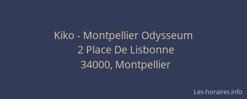 Kiko - Montpellier Odysseum