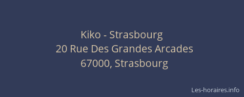Kiko - Strasbourg