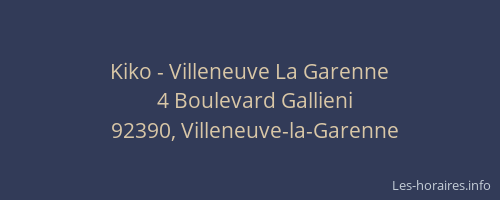 Kiko - Villeneuve La Garenne