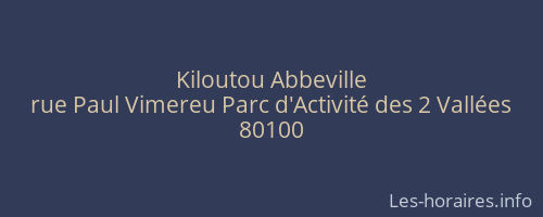 Kiloutou Abbeville