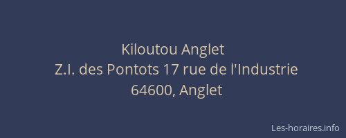 Kiloutou Anglet