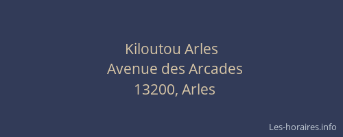 Kiloutou Arles