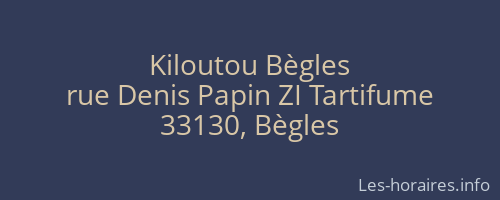 Kiloutou Bègles
