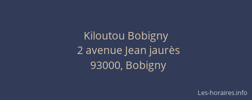 Kiloutou Bobigny